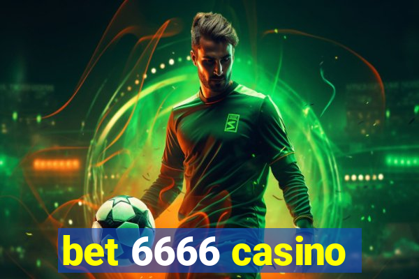 bet 6666 casino